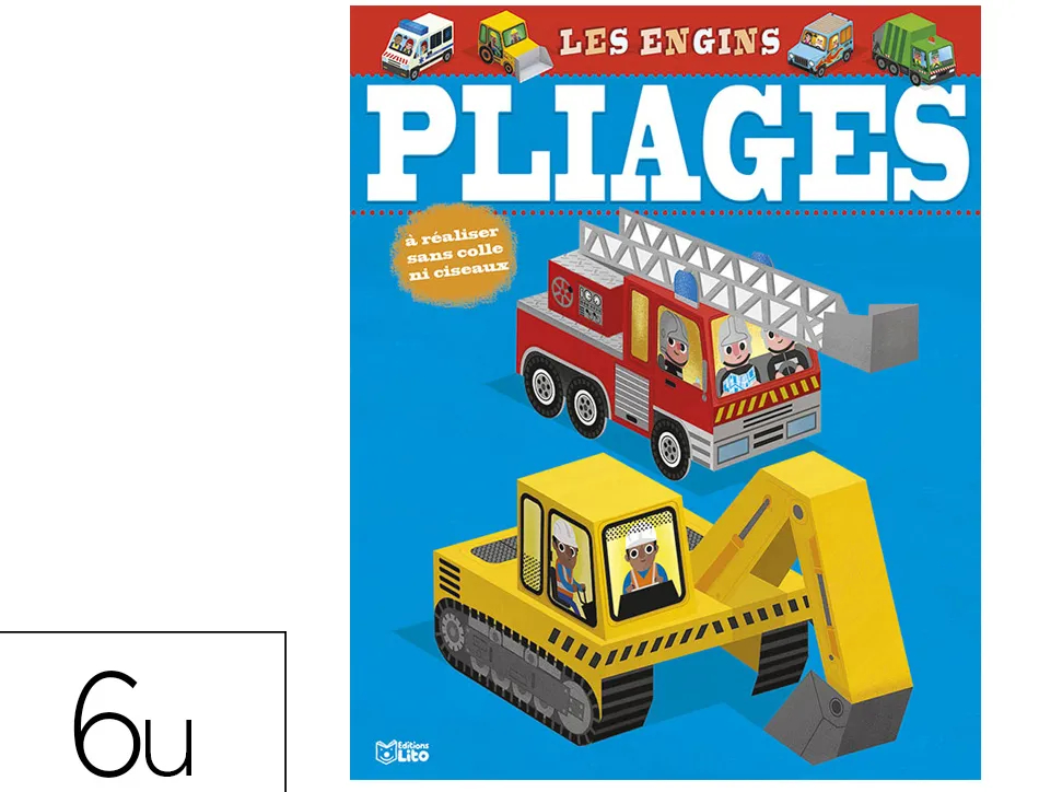 Mes premieres creations en pliage editions lito modele les engins 6 vehicules