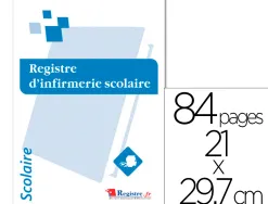 Registre obligatoire d'infirmerie scolaire signaletique biz reliure piqure 84 pages 21x29,7cm